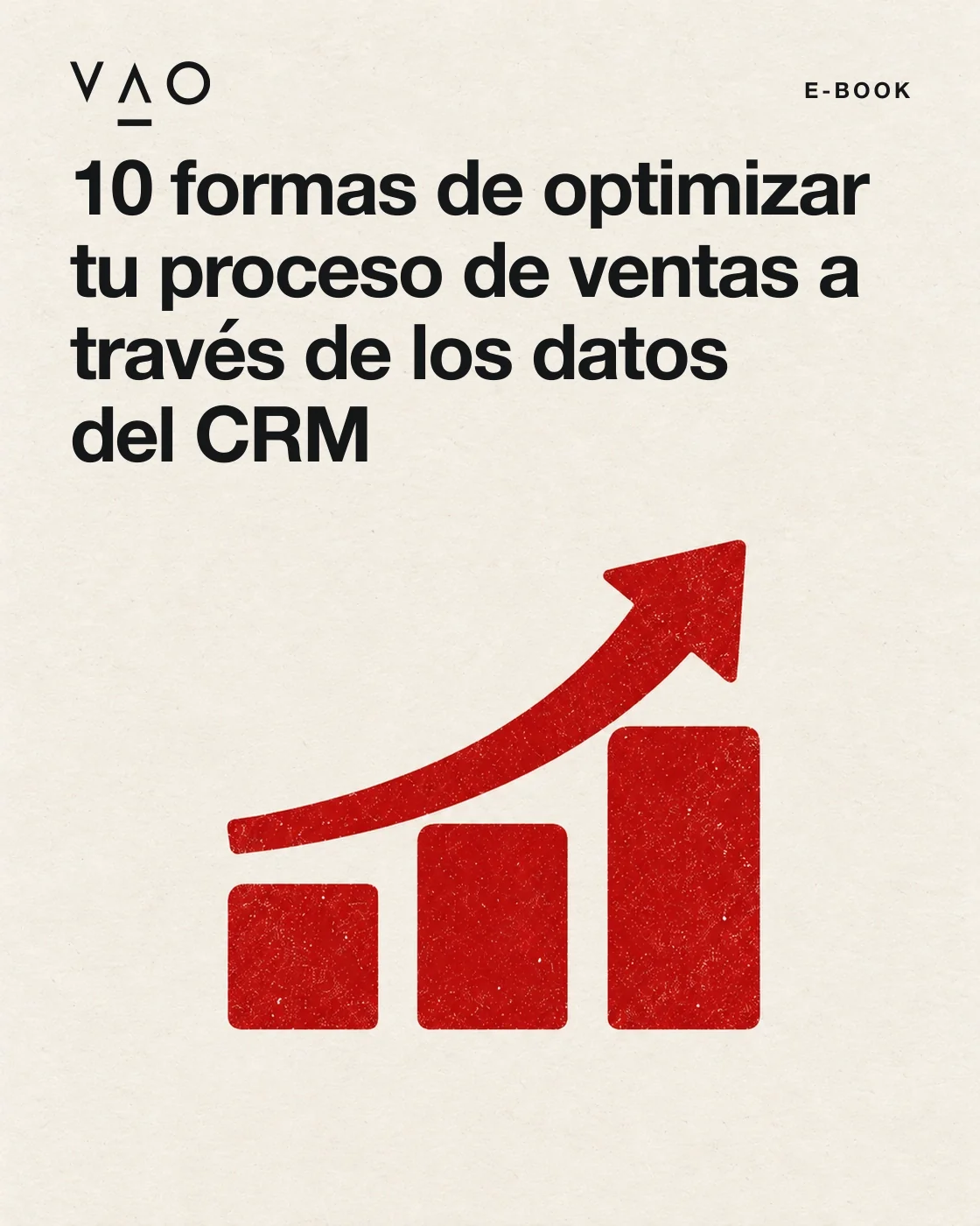 Portada: 10 formas de optimizar tu proceso de ventas a través de los datos del CRM