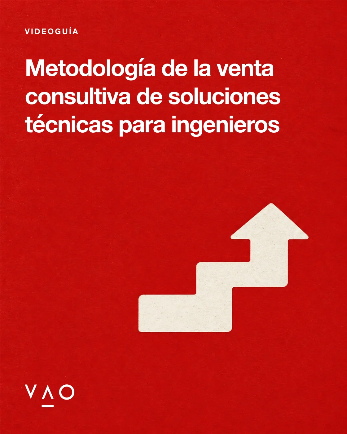Portada: Metodología de la venta consultiva de soluciones técnicas para ingenieros