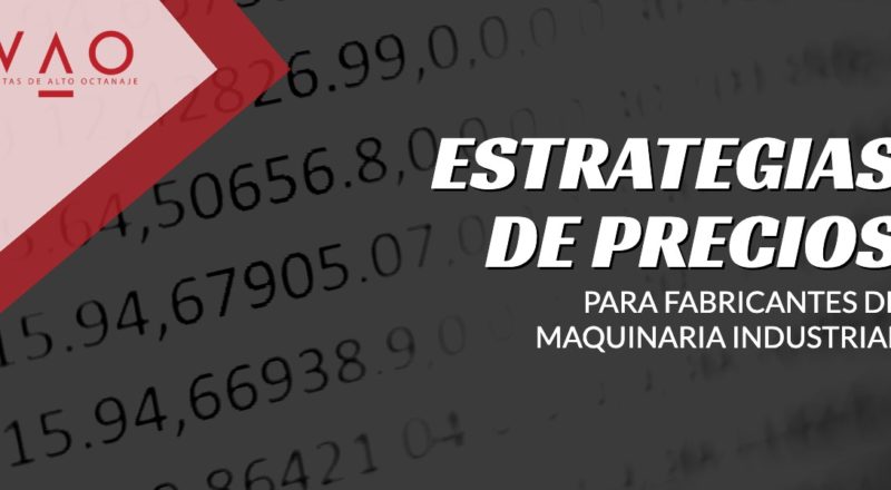 Estrategias de precios para fabricantes de maquinaria industrial