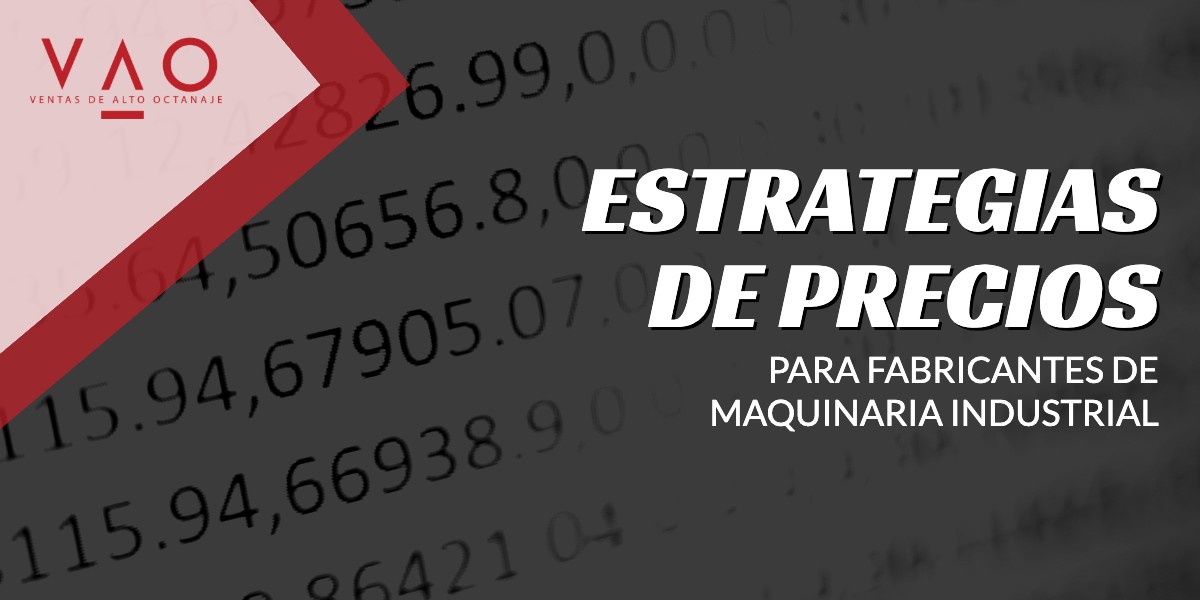 Estrategias de precios para fabricantes de maquinaria industrial