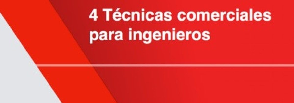 Técnicas comerciales para ingenieros