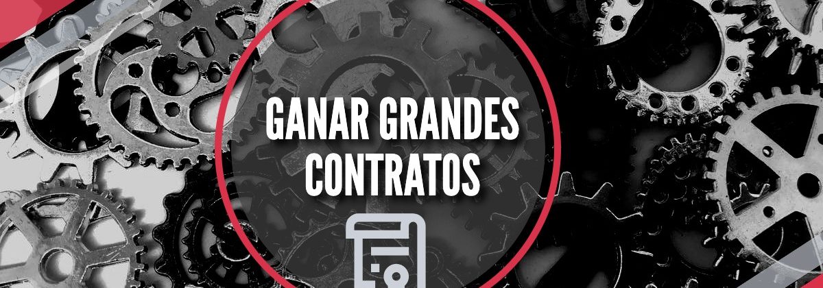 Acciones para ganar grandes contratos