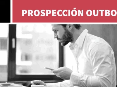 Prospección outbound con Inside sales