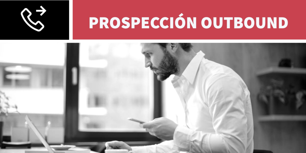 Prospección outbound con Inside sales