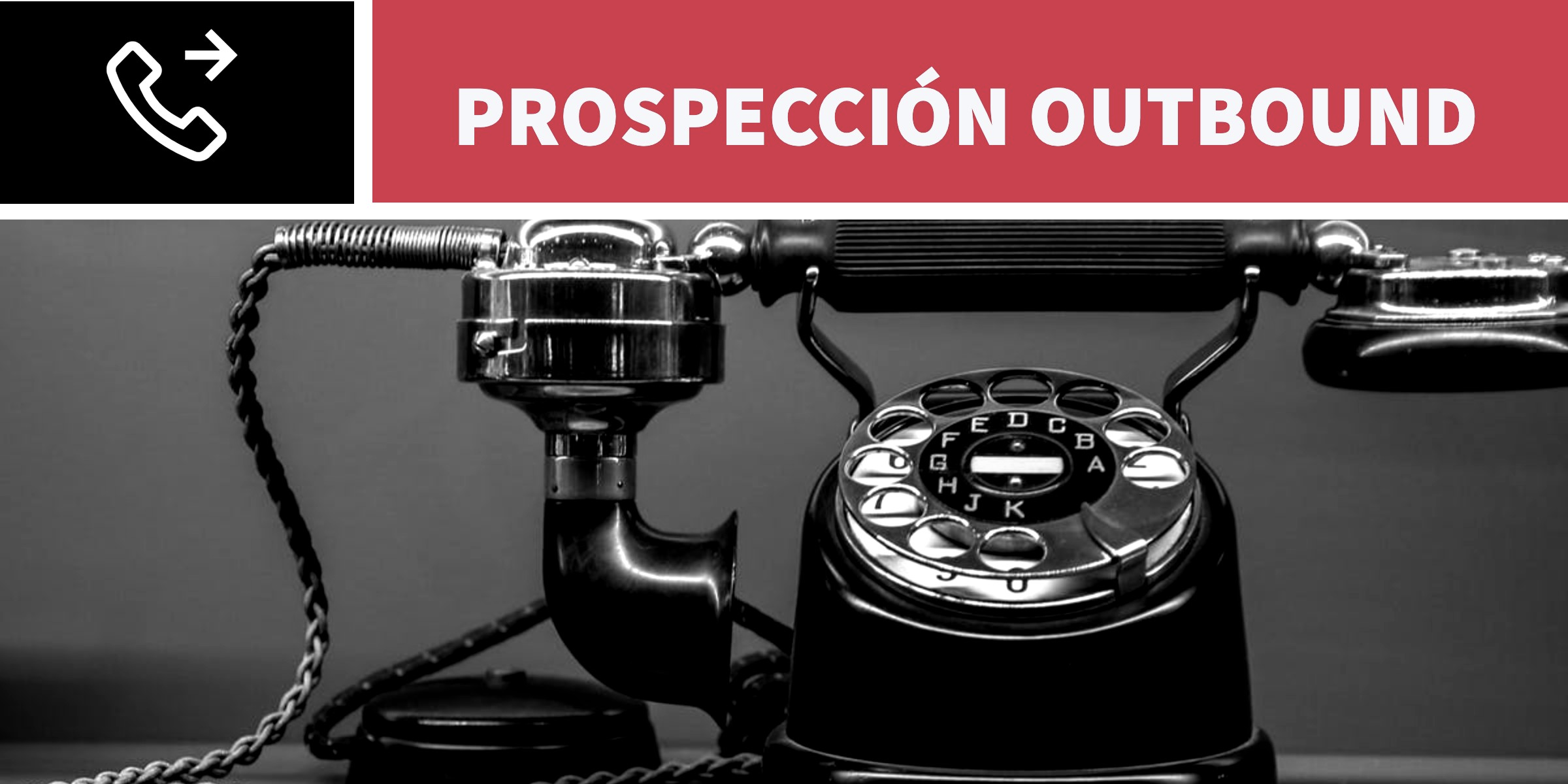 Prospección outbound