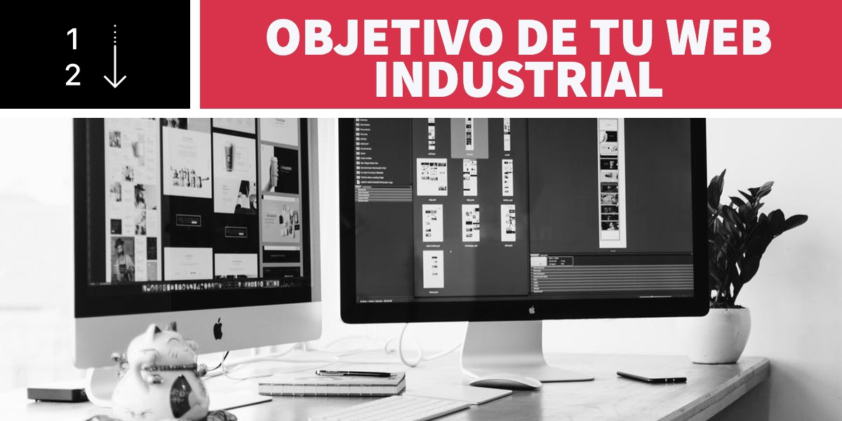 Objetivo de tu web industrial