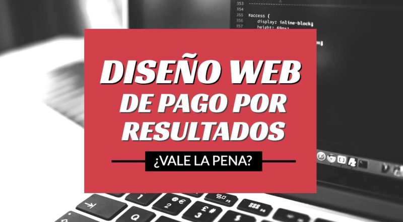 Diseño web de pago por resultados