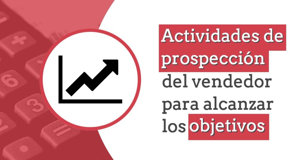 Actividades de prospección del vendedor