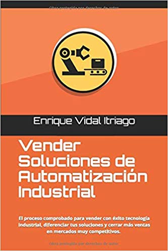 Vender soluciones de automatizacion industrial