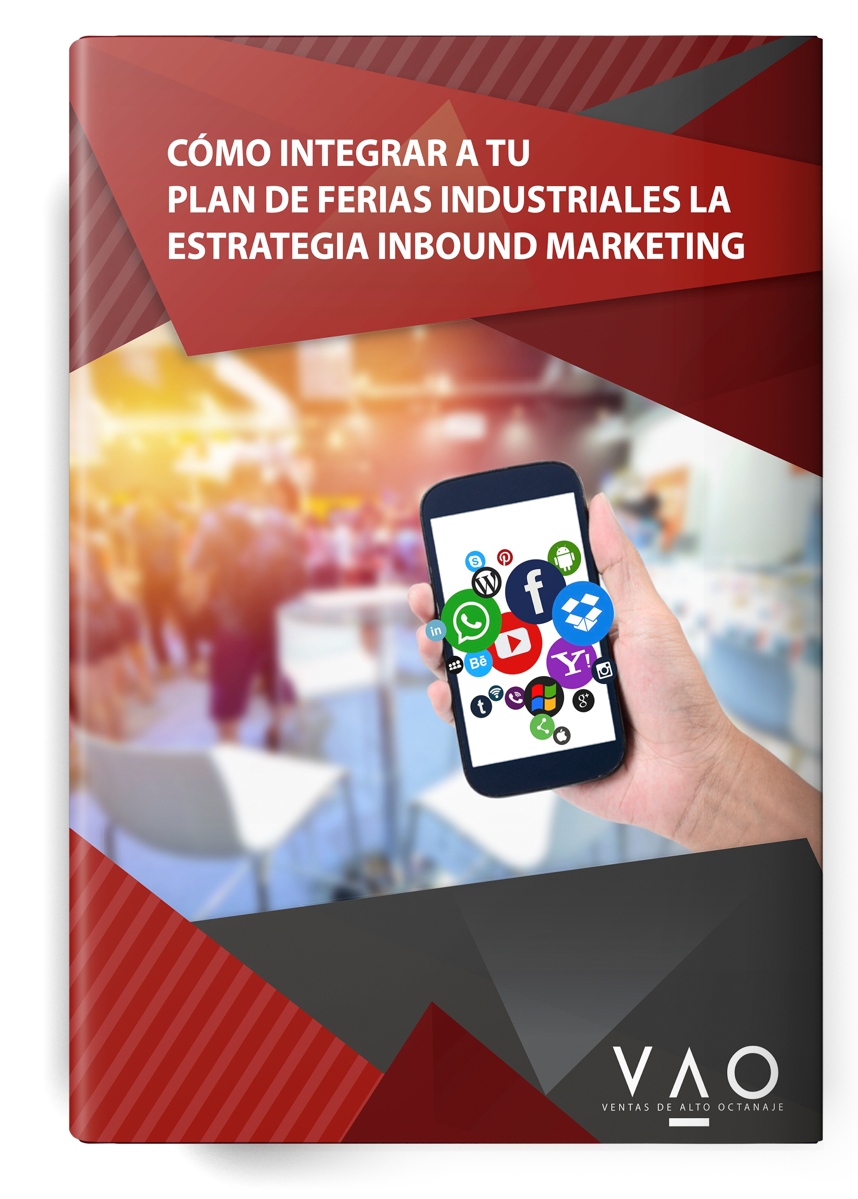 Como integrar a tu Plan de Ferias Industriales la estrategia Inbound Marketing