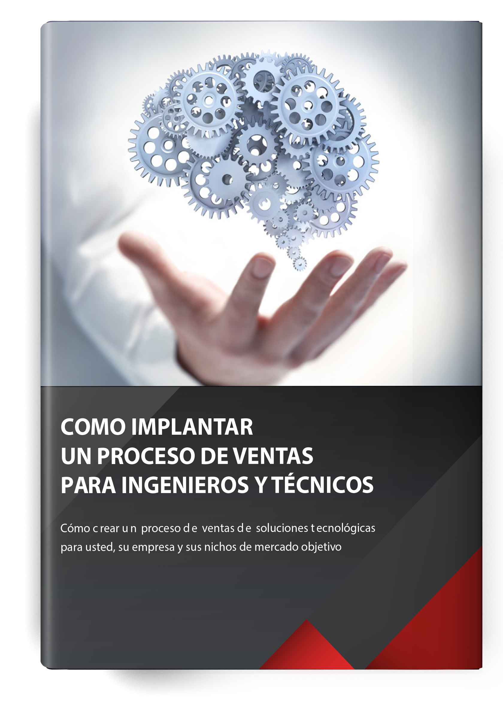 Cómo Implantar un Proceso de Ventas para Ingenieros y Técnicos