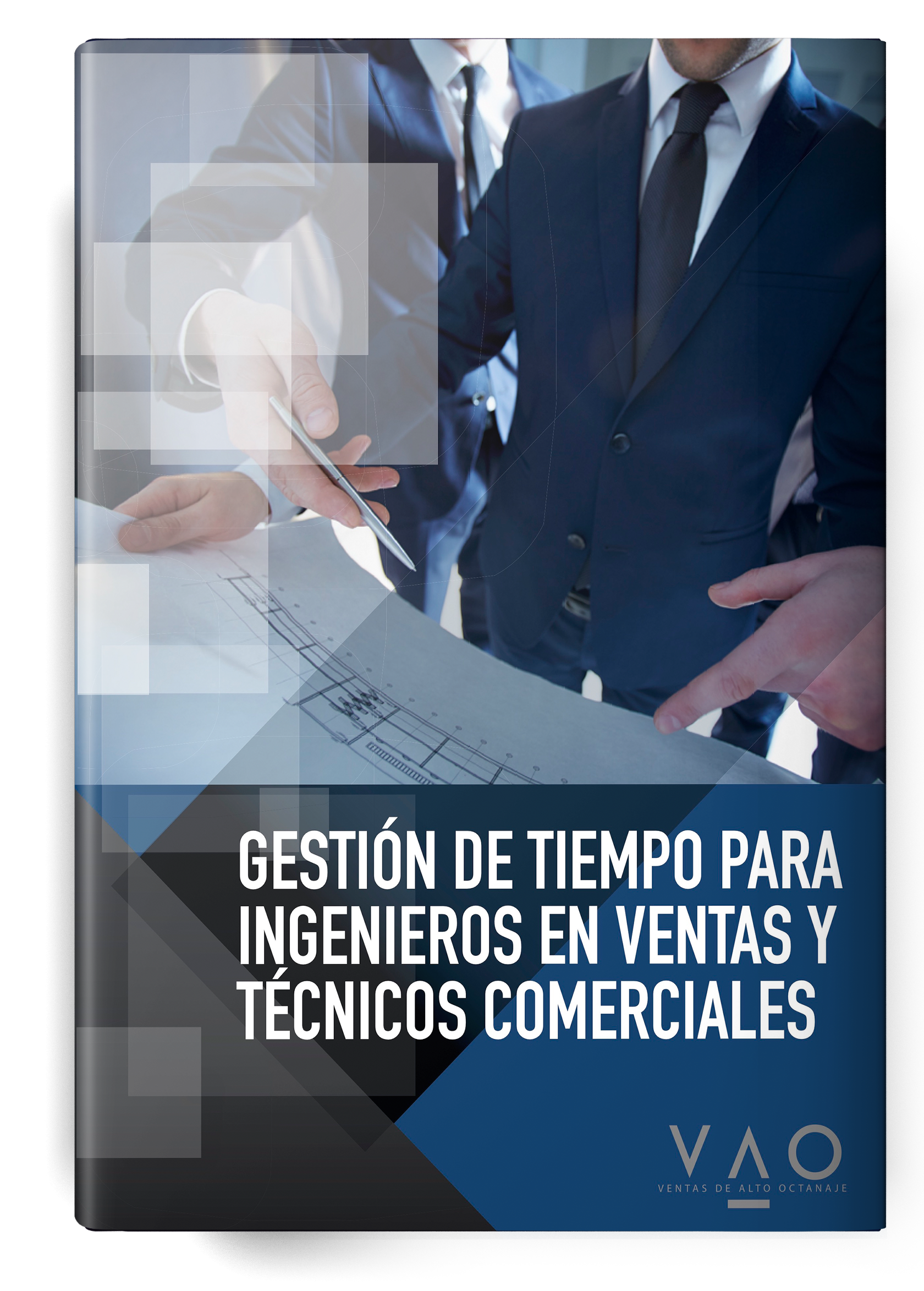 Gestion del Tiempo para Ingenieros en Ventas y Tecnicos Comerciales