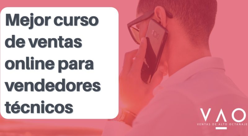 Mejor curso de ventas online para vendedores técnicos