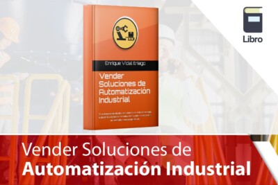 Vender Soluciones de Automatización Industrial