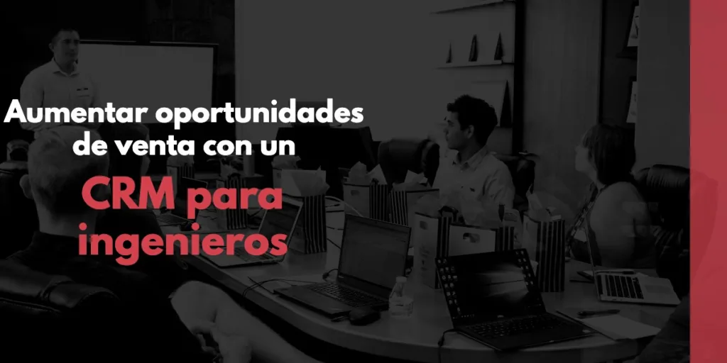 CRM para ingenieros