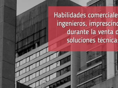 Habilidades comerciales para ingenieros