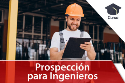 Curso de Prospección para Ingenieros