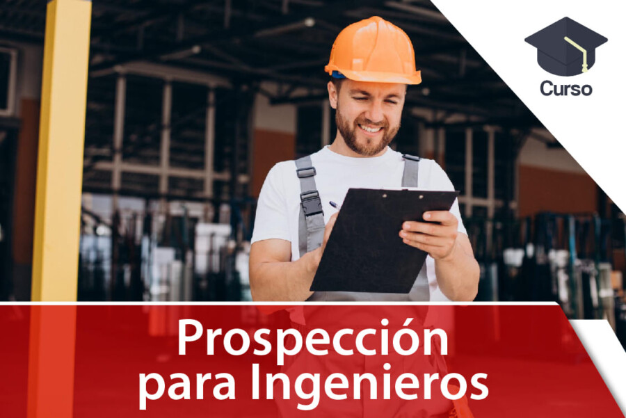 Curso de Prospección para Ingenieros