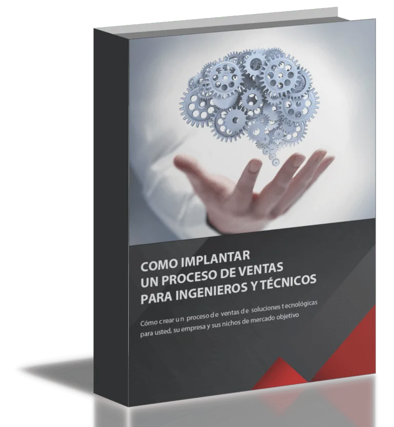Cómo Implantar un Proceso de Ventas para Ingenieros y Técnicos