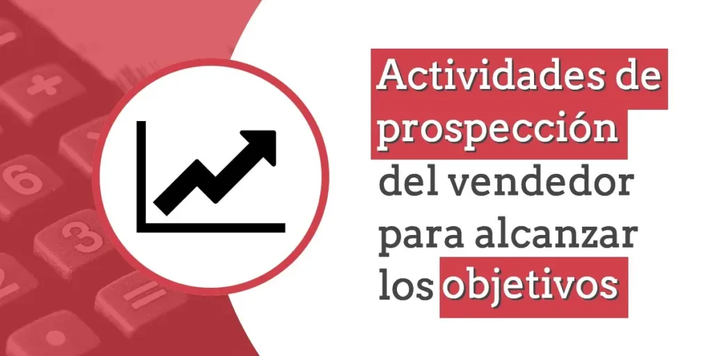 Actividades de prospección del vendedor