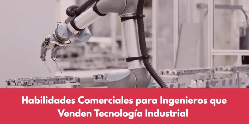Habilidades comerciales para ingenieros