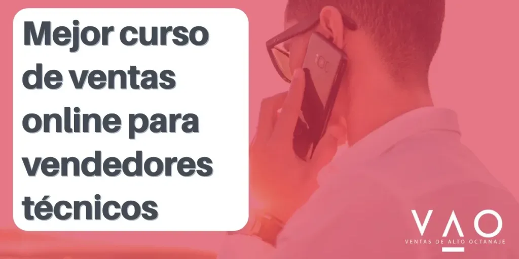 Mejor curso de ventas online para vendedores técnicos